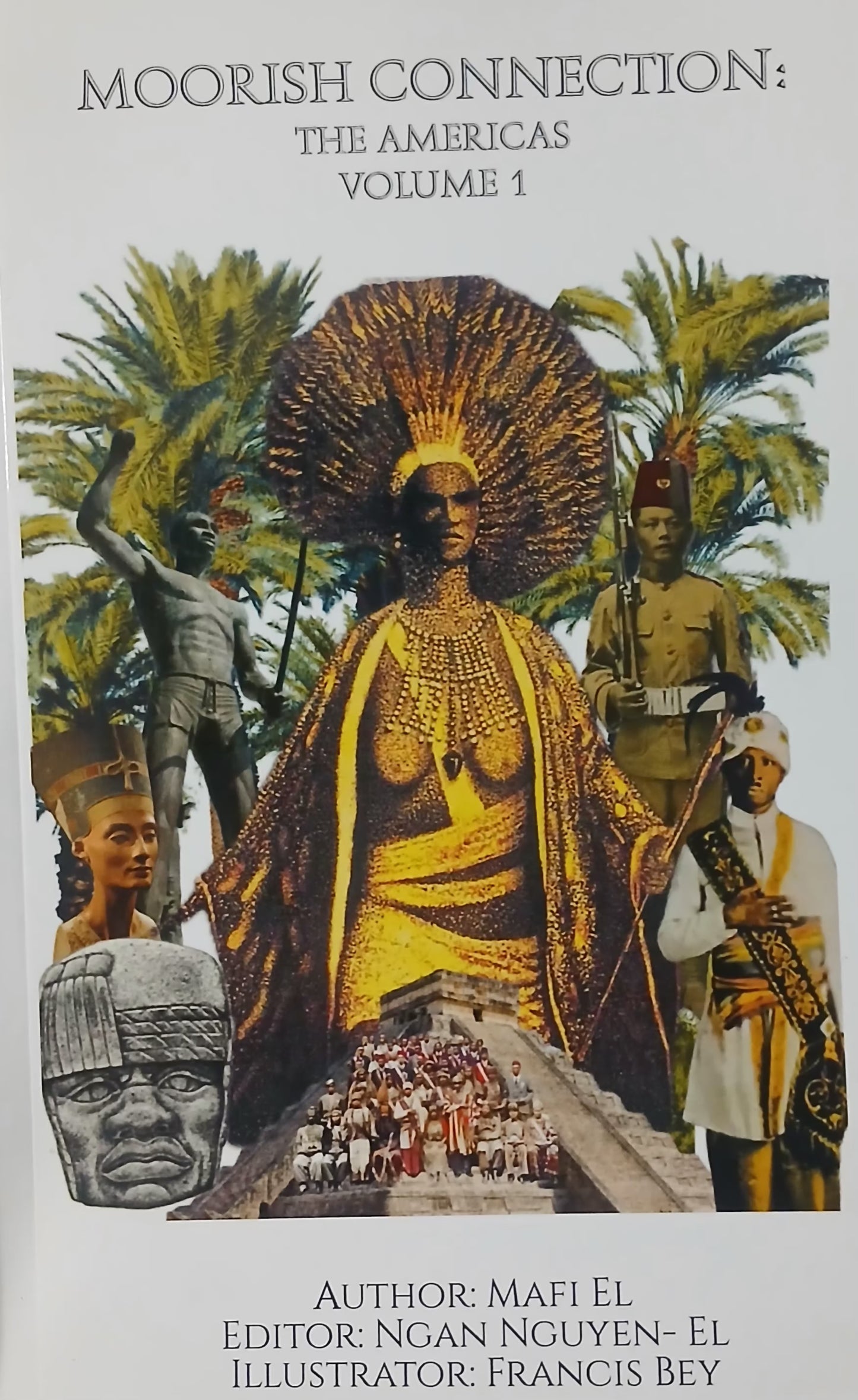 Moorish Connection: Vol. 1 The Americas